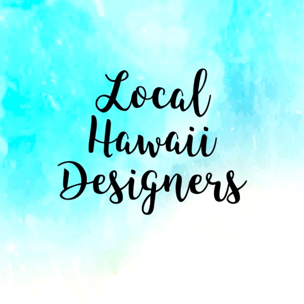 Local Hawaii Deisgners / Shops